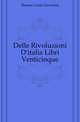 Delle Rivoluzioni D'italia Libri Venticinque, Denina Carlo Giovanni 