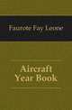 Aircraft Year Book, Faurote Fay Leone 