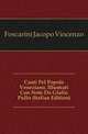 Canti Pel Popolo Veneziano, Illustrati Con Note Da Giulio Pulle (Italian Edition), Foscarini Jacopo Vincenzo 