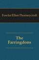 The Farringdons, Fowler Ellen Thorneycroft 