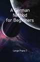 A German Nethod for Beginners, Lange Franz J 