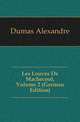 Les Louves De Machecoul, Volume 2 (German Edition), Александр Дюма 