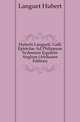 Huberti Langueti, Galli Epistolae Ad Philippum Sydneium Equitem Anglum (Afrikaans Edition), Languet Hubert 