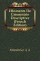 Elements De Geometrie Descriptive (French Edition), Menetrier A A 