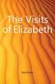 The Visits of Elizabeth, Glyn Elinor 