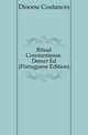 Ritual Constantiense. Denuo Ed (Portuguese Edition), Diocese Coutances 