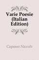 Varie Poesie (Italian Edition), Capasso Niccolo 