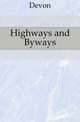 Highways and Byways, Devon 