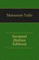 Sermoni (Italian Edition), Massarani Tullo 