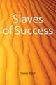 Slaves of Success, Flower Elliott 