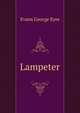Lampeter ..., Evans George Eyre 