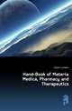 Hand-Book of Materia Medica, Pharmacy and Therapeutics, Bowen Cuthbert 