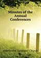 Minutes of the Annual Conferences ..., #Methodist Episcopal Church 