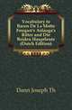 Vocabulary to Baron De La Motte Fouque's Aslauga's Ritter and Die Beiden Hauptleute (Dutch Edition), Dann Joseph Th 