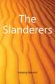 The Slanderers, Deeping Warwick 