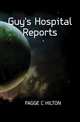 Guy's Hospital Reports, FAGGE C HILTON 