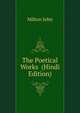 The Poetical Works ... (Hindi Edition), Milton John 