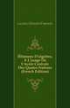 Elemens D'algebre, A L'usage De L'ecole Centrale Des Quatre-Nations (French Edition), Silvestre Fran?oise Lacroix 