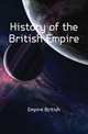 History of the British Empire, Empire British 