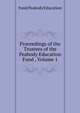 Proceedings of the Trustees of the Peabody Education Fund ..., Volume 1, Fund Peabody Education 