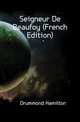 Seigneur De Beaufoy (French Edition), Drummond Hamilton 