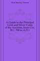 A Guide to the Principal Gold and Silver Coins of the Ancients, from Circ. B.C. 700 to A.D.1, Head Barclay Vincent 