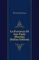 La Provincia Di San Paolo (Brasile) (Italian Edition), Perrod Enrico 