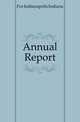 Annual Report, For Indianapolis Indiana 