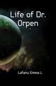 Life of Dr. Orpen, Lafanu Emma L 