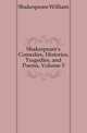 Shakespeare's Comedies, Histories, Tragedies, and Poems, Volume 5, Уильям Шекспир 