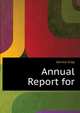 Annual Report for ..., Service Crop 