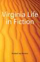 Virginia Life in Fiction, Hubbell Jay Broadus 