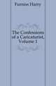 The Confessions of a Caricaturist, Volume 1, Furniss Harry 