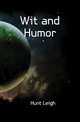Wit and Humor, Hunt Leigh 