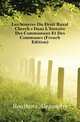 Les Sources Du Droit Rural Cherches Dans L'histoire Des Communaux Et Des Communes (French Edition), Bouthors Alexandre 