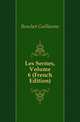 Les Serees, Volume 6 (French Edition), Bouchet Guillaume 