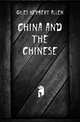 China and the Chinese, Giles Herbert Allen 
