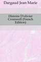 Histoire D'olivier Cromwell (French Edition), Dargaud Jean Marie 