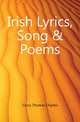 Irish Lyrics, Song & Poems, Corry Thomas Charles 
