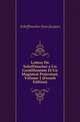 Lettres De Scheffmacher a Un Gentilhomme Et Un Magistrat Protestant, Volume 1 (French Edition), Scheffmacher Jean Jacques 