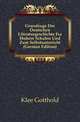 Grundzuege Der Deutschen Literaturgeschichte Fuer Hoehere Schulen Und Zum Selbstunterricht (German Edition), Klee Gotthold 
