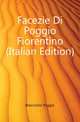 Facezie Di Poggio Fiorentino (Italian Edition), Bracciolini Poggio 