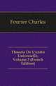 Theorie De L'unite Universelle, Volume 3 (French Edition), Fourier Charles 