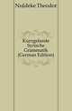 Kurzgefasste Syrische Grammatik (German Edition), Noeldeke Theodor 