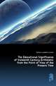 The Educational Significance of Sixteenth Century Arithmetic from the Point of View of the Present Time, Jackson Lambert Lincoln 