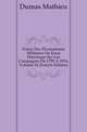 Precis Des Evenements Militaires Ou Essai Historique Sur Les Campagnes De 1799 A 1814, Volume 16 (French Edition), Dumas Mathieu 