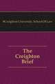 The Creighton Brief, #Creighton University. School Of Law 