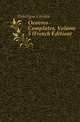 Oeuvres Completes, Volume 5 (French Edition), Delavigne Casimir 