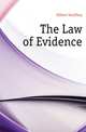 The Law of Evidence, Gilbert Geoffrey 