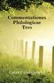Commentationes Philologicae Tres, Cobet Carel Gabriel 
